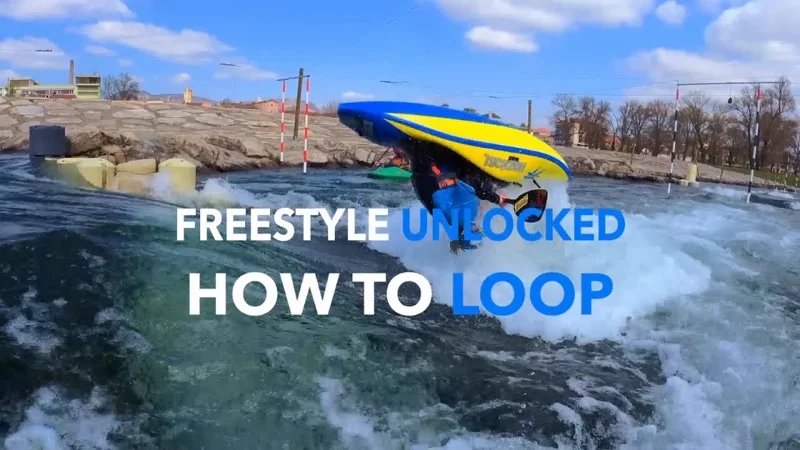 Kayaking Unlocked - Freestyle & Whitewater Skills